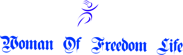 Woman Of Freedom Life